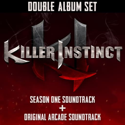 Killer Instinct: Season One Soundtrack + Original Arcade Soundtrack artwork